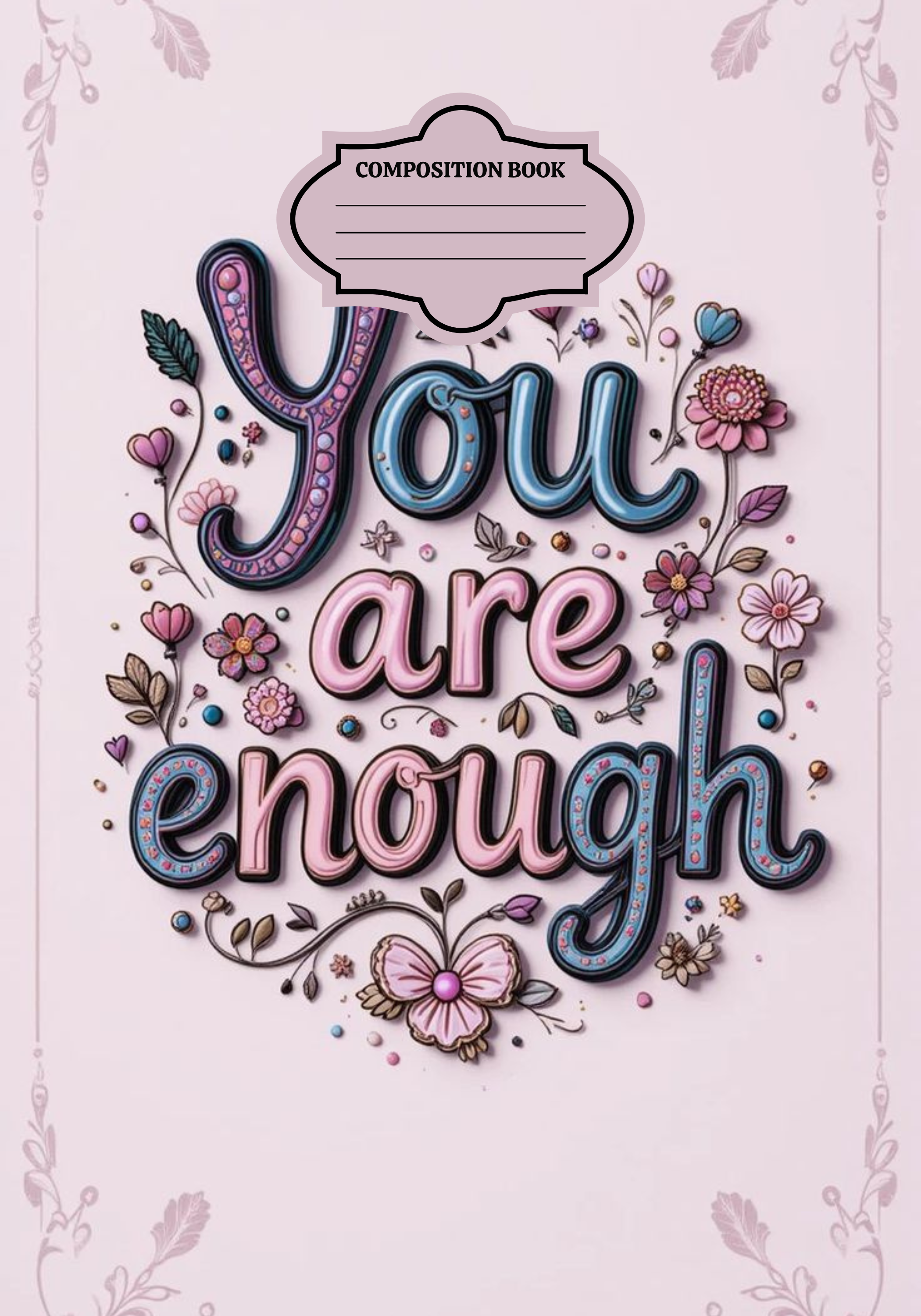 Your Enough  Stickers for Notebook